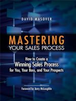 Mastering Your Sales Process